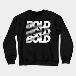 Bold typography Crewneck Sweatshirt